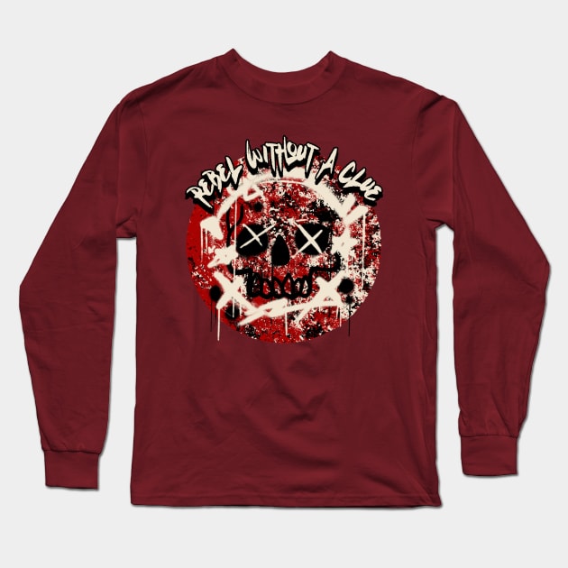 Rebel Without A Clue Graphic Long Sleeve T-Shirt by CTJFDesigns